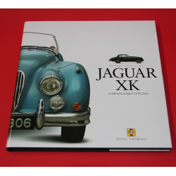 Haynes Great Cars: Jaguar XK A celebration of Jaguar's 1950 classic