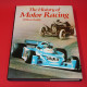 The History of Motor Racing