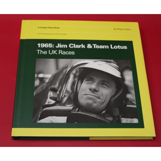 1965: Jim Clark & Team Lotus The UK Races