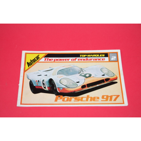 Autocar Top Marques The power of endurance Porsche 917