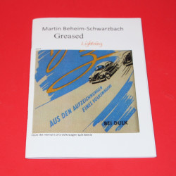 Greased Lightning Memoirs of a Volkswagen Greased Lightning Memoirs of a Volkswagen