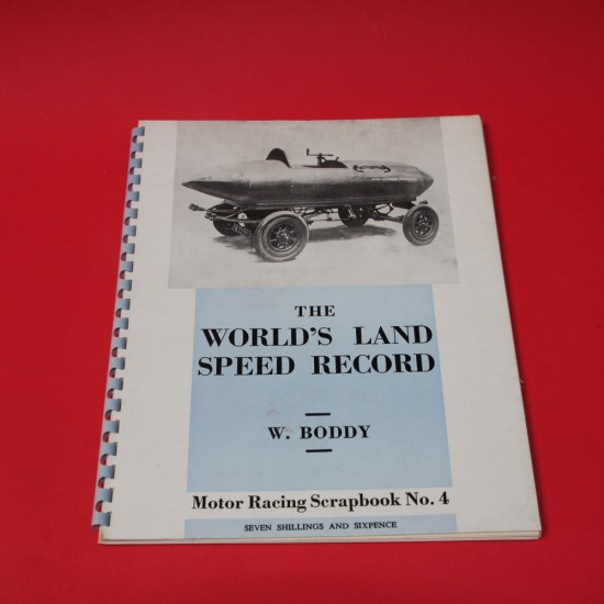 Motor Racing Scrapbook No 4: The World's Land Speed Record