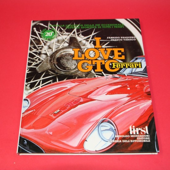 I Love GTO Ferrari I Love GTO Ferrari