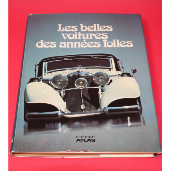 Les Belles voitures des annees Folles Les Belles voitures des annees Folles