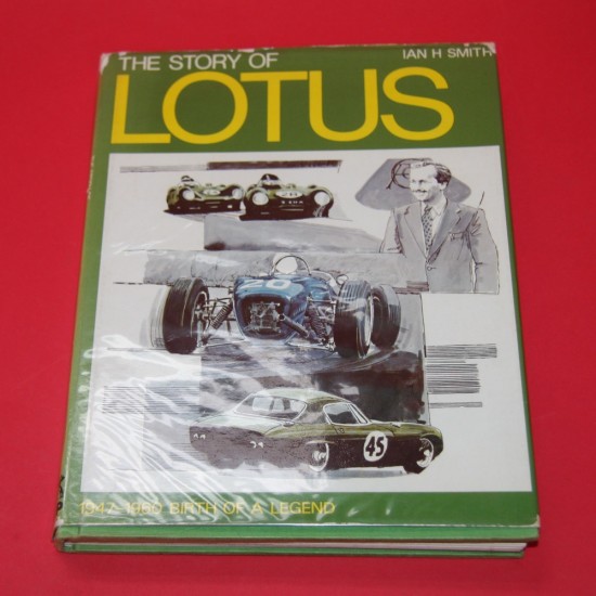 The Story of Lotus 1947-1960: Birth of a Legend