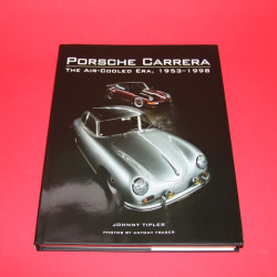 Porsche Carrera The Air-Cooled Era, 1953-1998