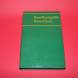 Road Racing 1936: An Account of One Season of Bira, the Racing Motorist
