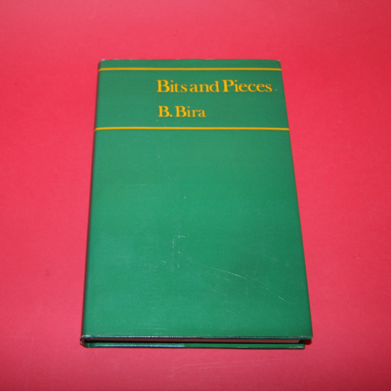 Bits and Pieces Being Motor Racing Recollections of  "B. Bira"