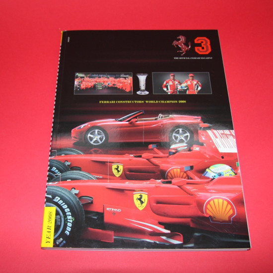 The Official Ferrari Magazine No  3 - Ferrari Yearbook 2008