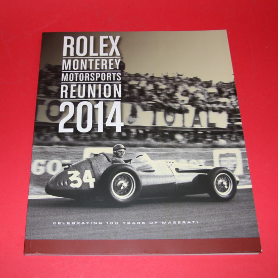Rolex Monterey Motorsport Reunion  Program 2014