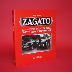 Zagato - Settant Anni Vissuti di Corse / Seventy Years in the Fast Lane