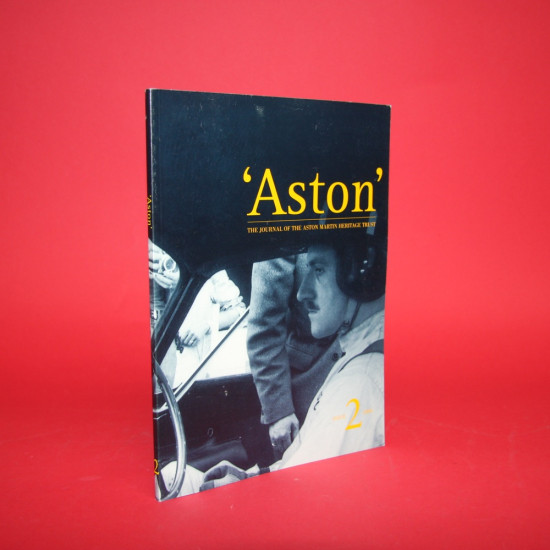 Aston The Journal of the Aston Martin Heritage Trust Issue 2