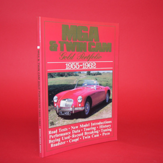MGA & Twin Cam Gold Portfolio 1955-1962 MGA & Twin Cam Gold Portfolio 1955-1962