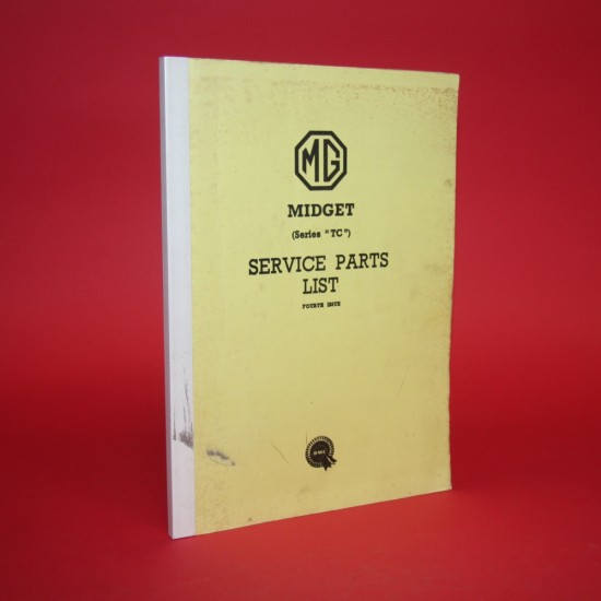 MG Midget (Series "TC" ) Service Parts List Fourth Issue