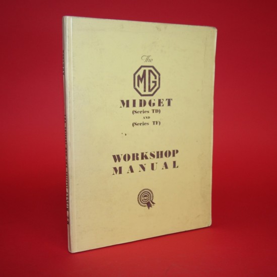 MG Midget (Series TD ) and ( Series TF )  Workshop Manual