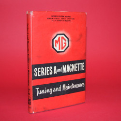 MG Series A and Magnette Tuning and Maintenance