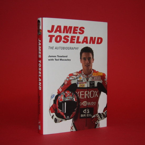 James Toseland The Autobiography ,Signed by James Toseland