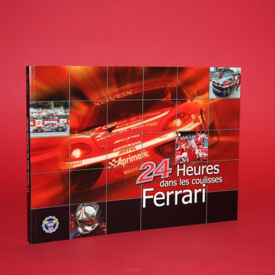 24 Heures dans les coulisses Ferrari Limited Edition