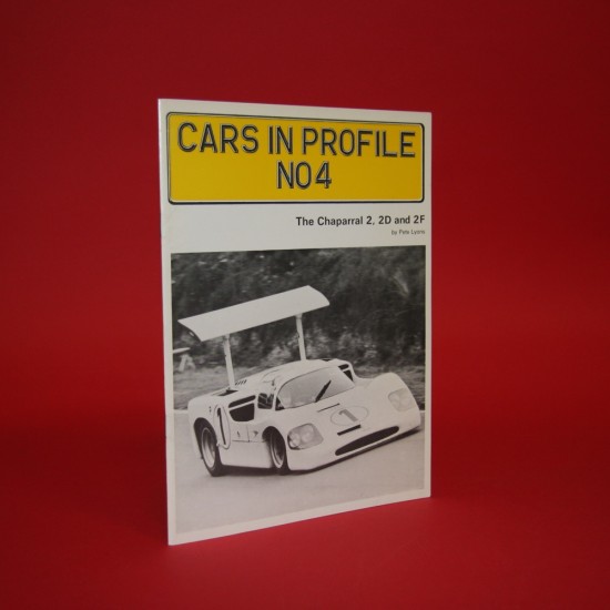 Cars in Profile No 4: The Chaparral 2, 2D and 2F