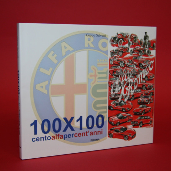 Alfa Romeo 100x100 centalfapercent'anni Alfa Romeo 100x100 centalfapercent'anni