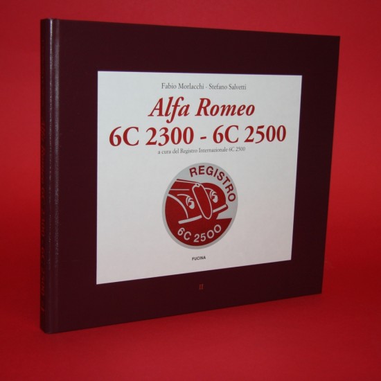 Alfa Romeo Registro 6C 2300 & 2500 - 3 Volume Set