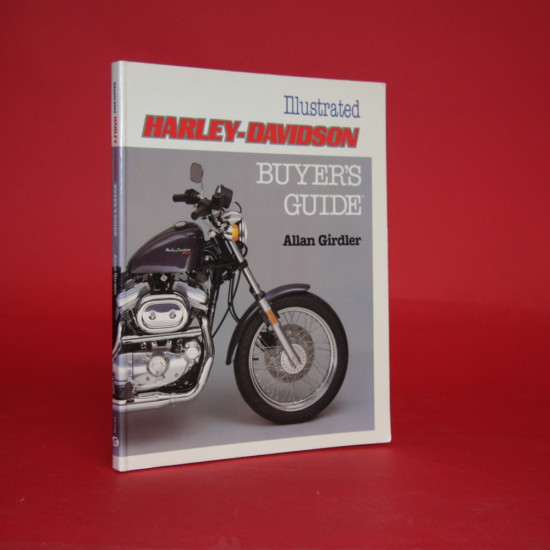 Illustrated Harley-Davidson Buyer's Guide Illustrated Harley-Davidson Buyer's Guide