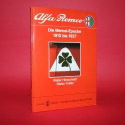 Alfa Romeo Die Merosi-Epoche 1910 bis 1927