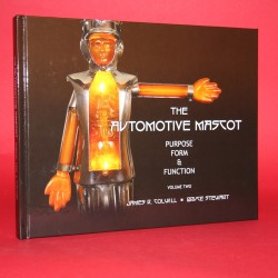 The Automotive Mascot Purpose Form & Function Volume 2