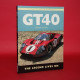 Osprey Classic Marques: GT40 The Legend Lives On
