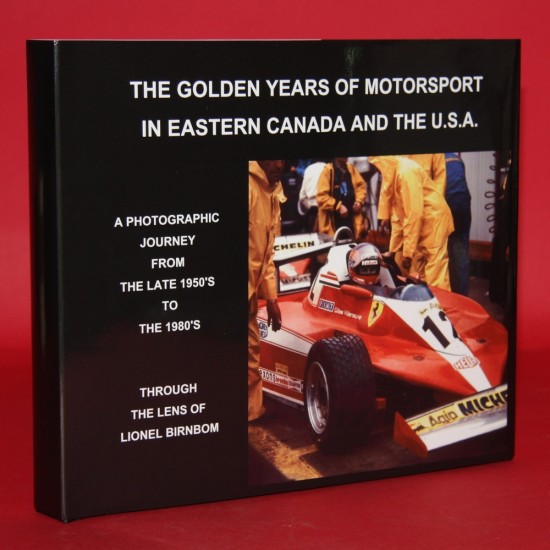 The Golden Years of Motorsport in Eastern Canada and the U.S.A