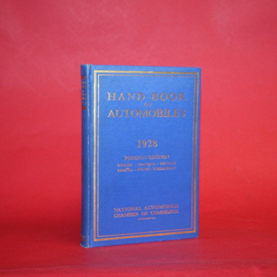 Hand Book of Automobiles 1928 Foreign Edition Hand Book of Automobiles 1928 Foreign Edition