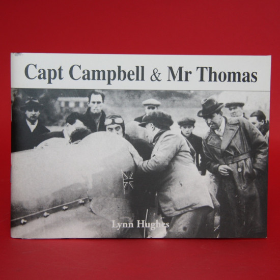 Capt Campbell & Mr Thomas World Land Speed Record Capt Campbell & Mr Thomas World Land Speed Record