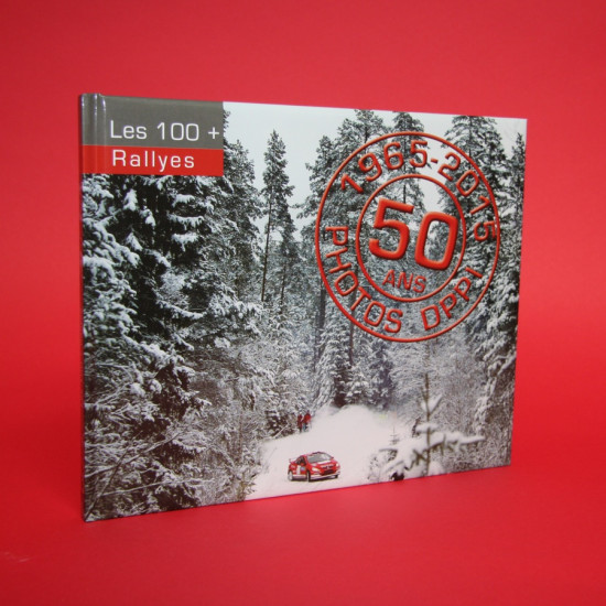 Les 100+ Rallyes Photos DPPI 1965-2015 50 ans
