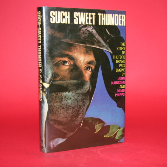 Such Sweet Thunder  The Story of the Ford grand prix engine