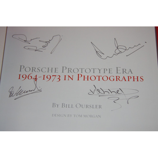 Porsche Prototype Era 1964-1973 in Photographs,Signed by Brian Redman, Gijs van Lennep, Vic Elford,Derek Bell