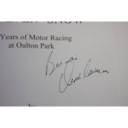 Sun, Rain and Even Snow - 50 Years of Motor Car Racing at Oulton Park - Signed by Derek Lawson