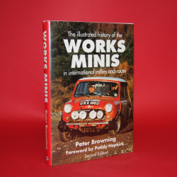 The Illustrated history of the Works Minis in international rallies and races, Second Edition