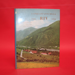 I Cinquant Anni Della 1906 RIV 1956