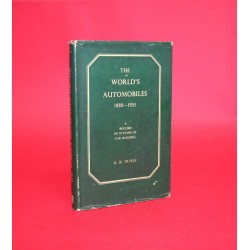 The World's Automobiles 1880 1955 A Record of 75 Years of Car Building 2nd Edition