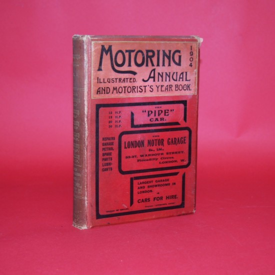 Motoring Annual Illustrated and Motorist's Year Book 1904