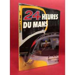 24 Heures Du Mans 1985 Official Le Mans Yearbook  French Edition