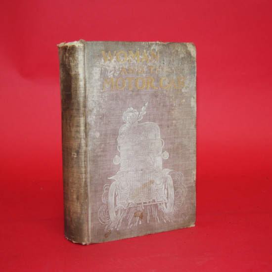 Woman and the Motor Car Woman and the Motor Car