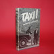 Taxi !, Signed by Maurice Levinson Taxi !, Signed by Maurice Levinson