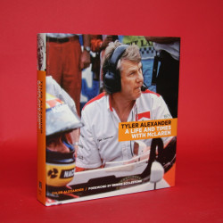 Tyler Alexander A Life and Times with Mclaren