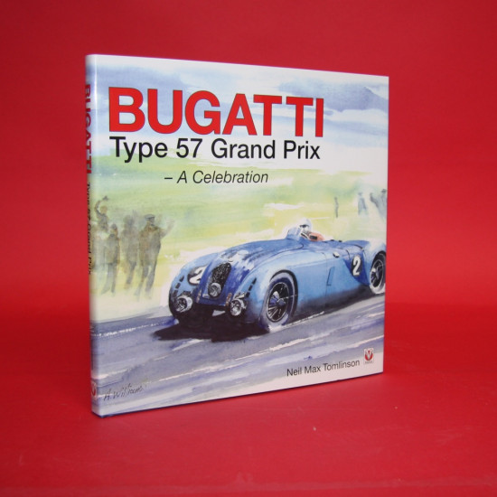 Bugatti Type 57 Grand Prix   A Celebration 
