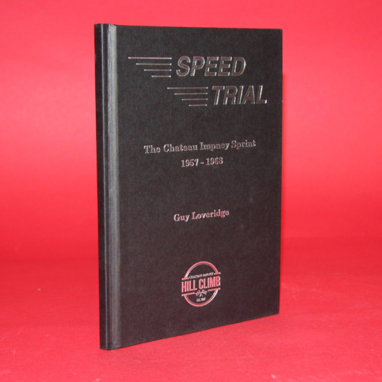 Speed Trial - The Chateau Impney Sprint 1957-1963