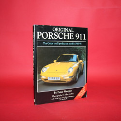 Original Porsche 911 - The Restorers' Guide to all production models 1963-98 - Updated and Expanded Edition