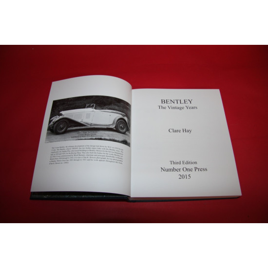 Bentley - The Vintage Years - Third Edition - 3 Volumes - Signed by Clare Hay