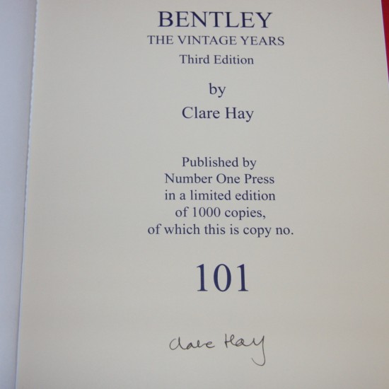 Bentley - The Vintage Years - Third Edition - 3 Volumes - Signed by Clare Hay