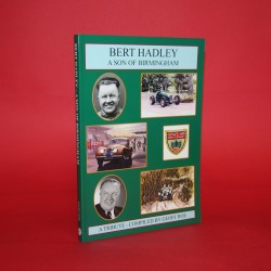 Bert Hadley A Son of Birmingham Bert Hadley A Son of Birmingham